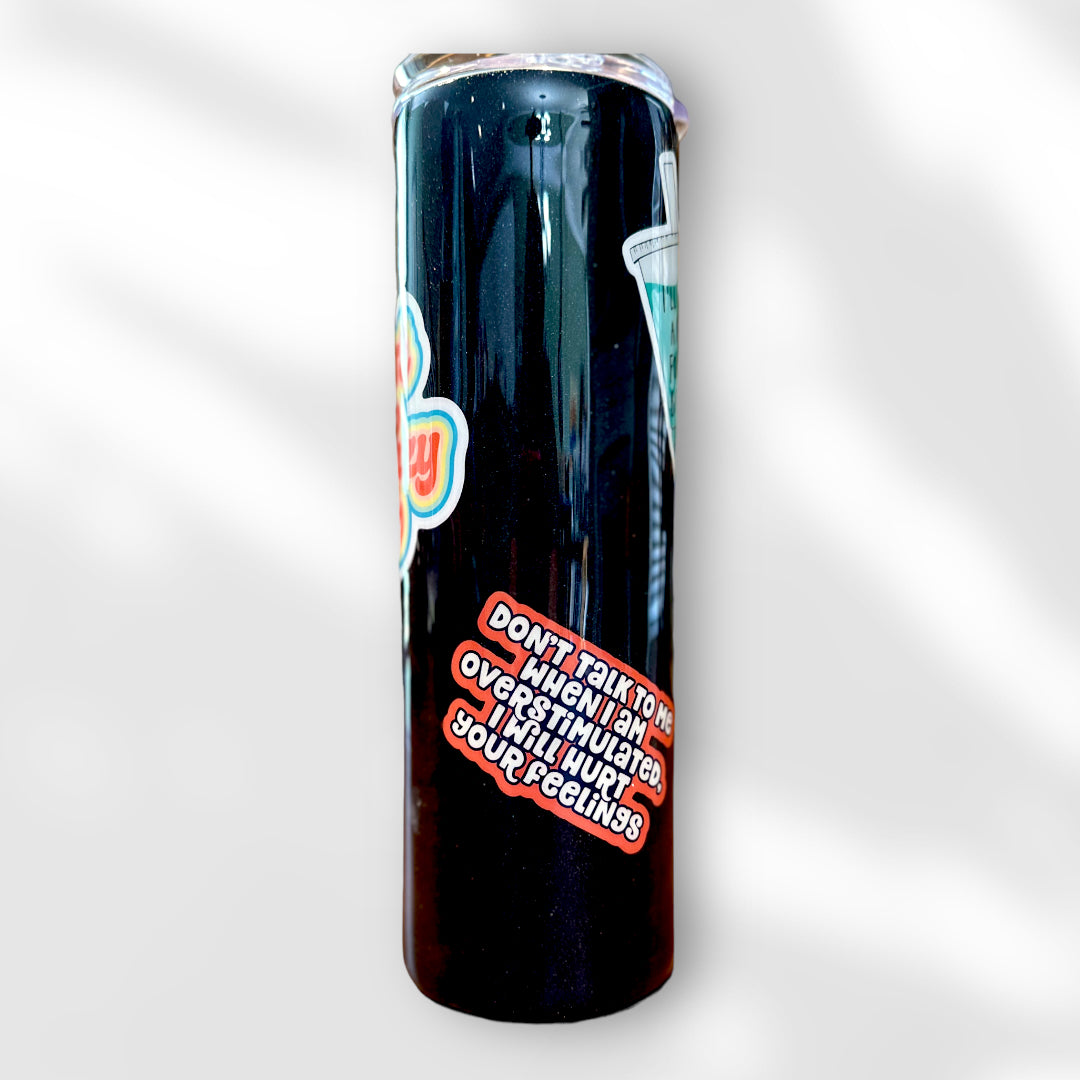 Sarcastic and Sassy Sticker Tumbler